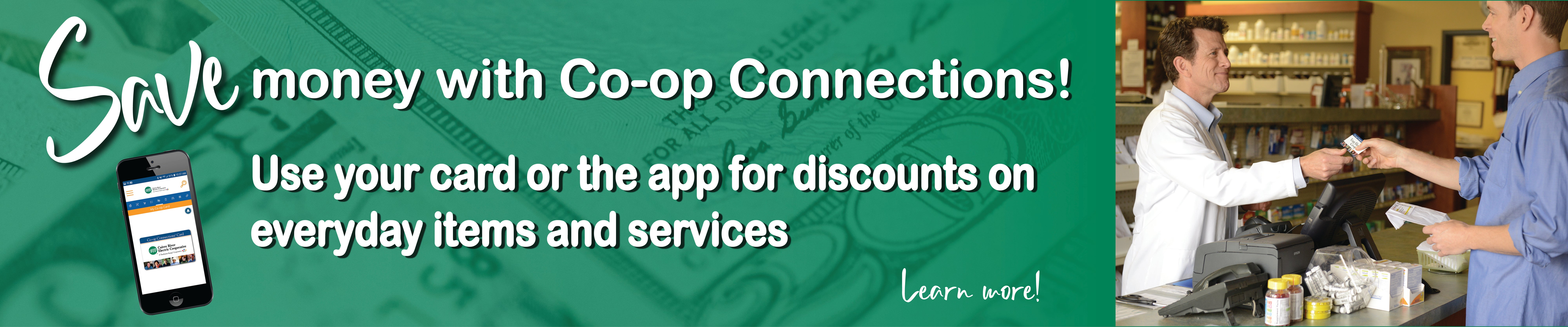 Save money with our Cooperative Connections program. Click here to learn more!