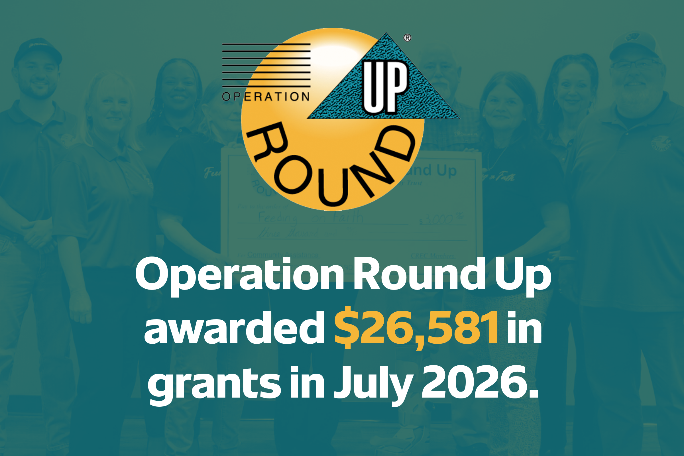The Cuivre River Electric Community Trust Board met in July and awarded $26,581 in grants funded through Operation Round Up.