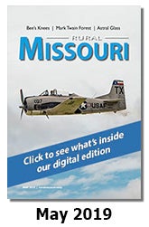 May 2019 Issue of Rural Missouri / Current Times Magazine