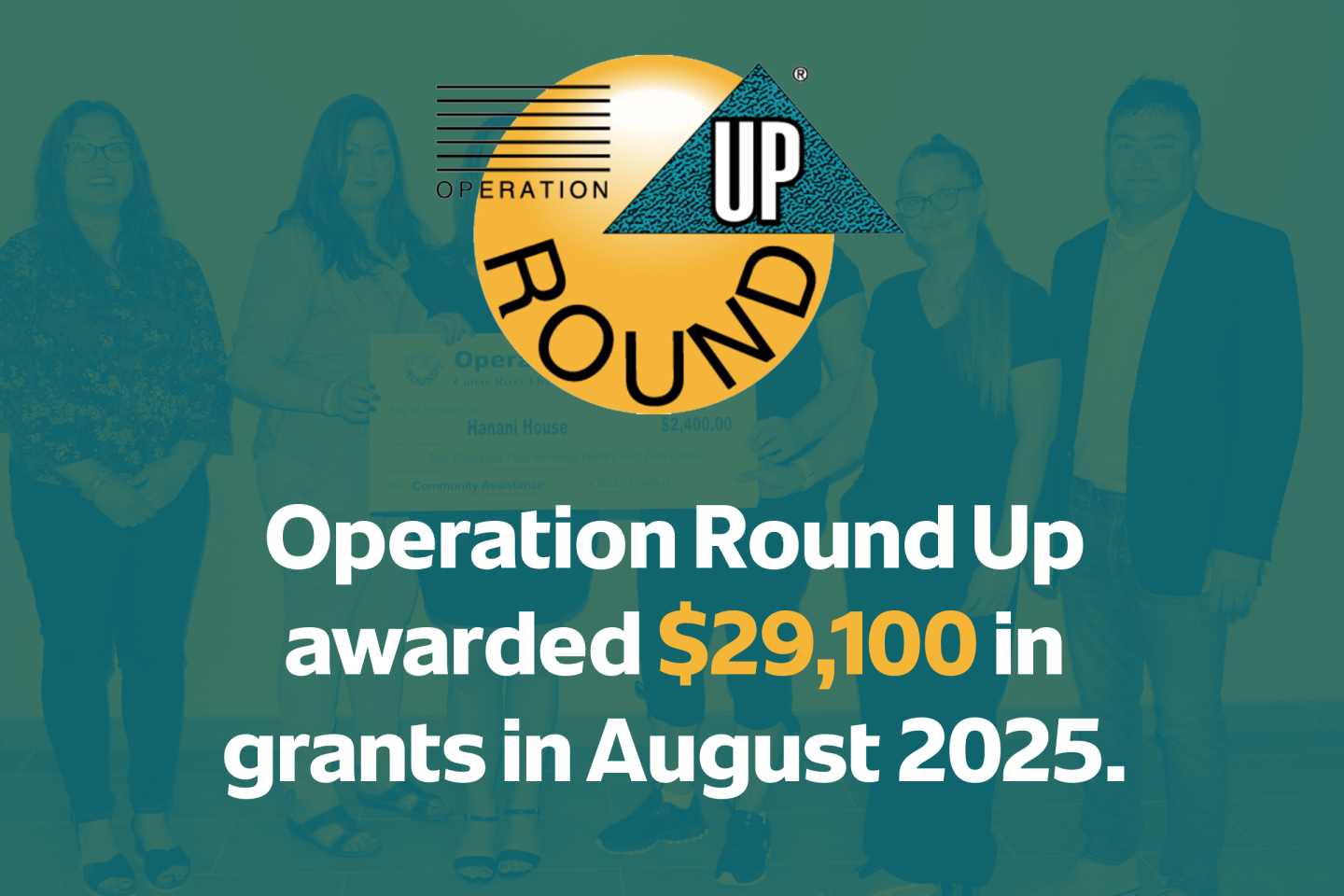 Operation Round Up awarded $29,100 in grants in August 2025