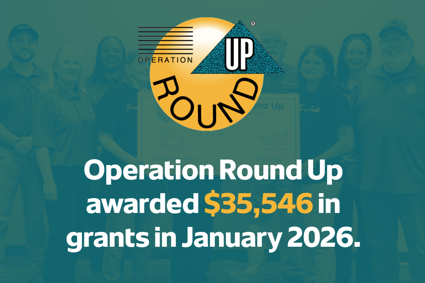 Operation Round Up awarded $35,546 in grants in January 2026